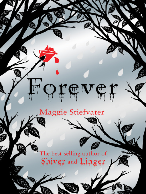 Title details for Forever by Maggie Stiefvater - Available